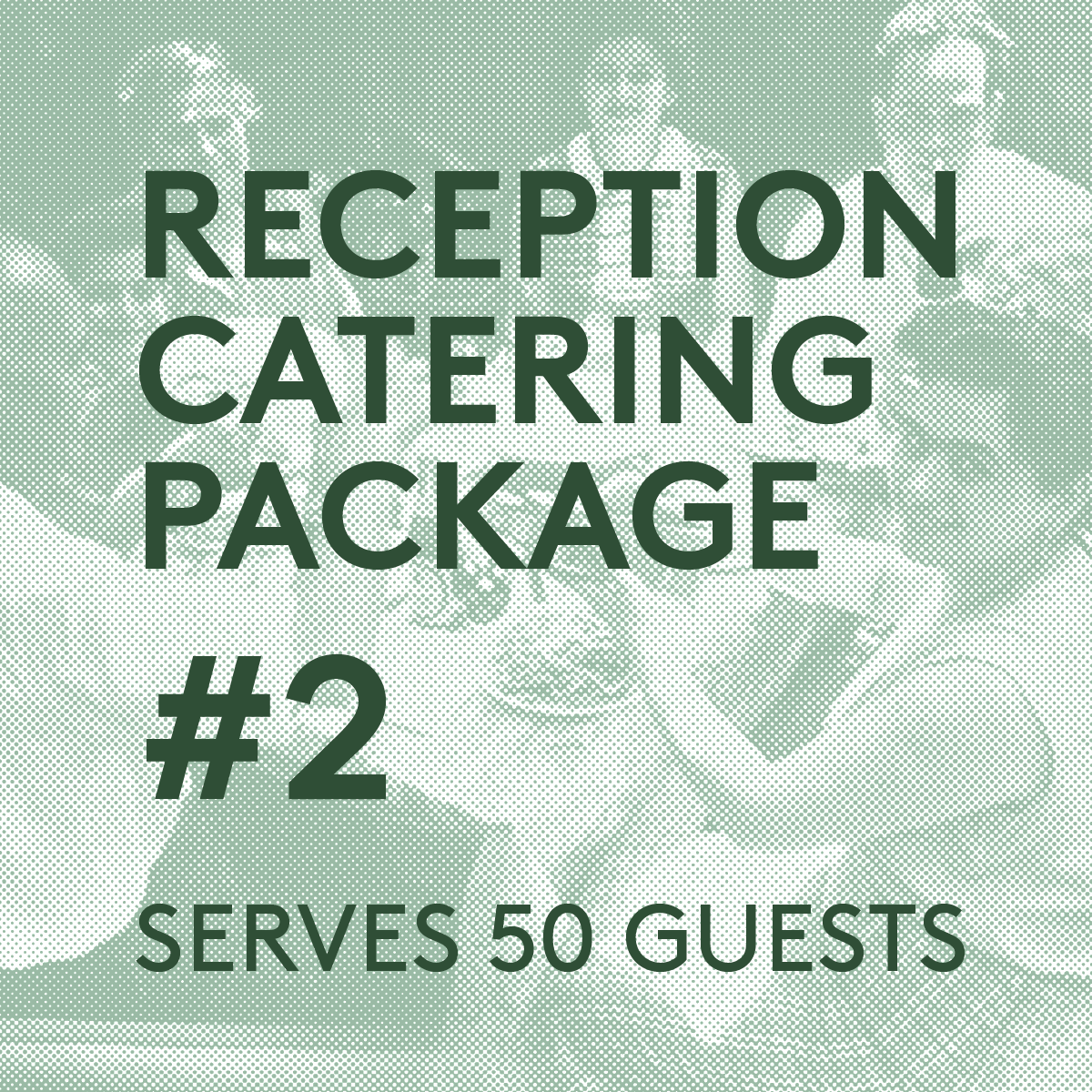 Package #2 - Seated Reception